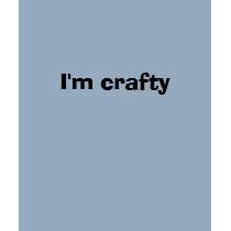 I'm crafty t-shirts