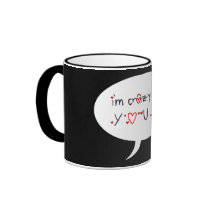 I'M CRAZY ABOUT YOU  mug