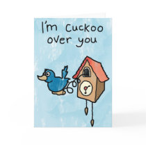 I'm Cuckoo Over You - Valentines Day Card / Love