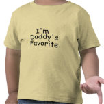 I'm Daddy's Favorite Tee Shirt