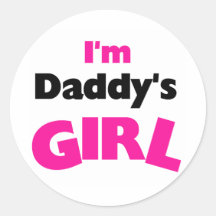 I'm Daddy's Girl Tshirts and Gifts Sticker