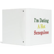 I'm Dating A Hot Senegalese 3 Ring Binder