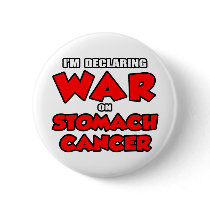 I'm Declaring War on Stomach Cancer buttons