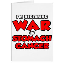 I'm Declaring War on Stomach Cancer cards
