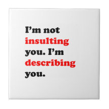 I'm Describing You Tile