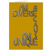 I'm Diverse Because I'm Unique cards