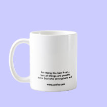 I'm doing the best I c... mugs