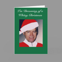 I'm Dreaming of a Whitey Christmas... cards