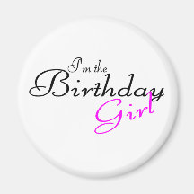 Im el chica del cumpleaños iman para frigorífico