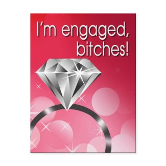 I'm Engaged, Bitches! Save the Date postcard