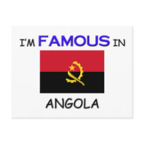 I'm Famous In ANGOLA postcards by flagshirt I'm Famous In ANGOLA postcards