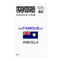 I'm Famous In ANGUILLA Postage Stamps