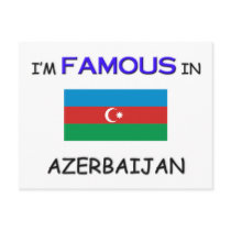 I'm Famous In AZERBAIJAN Postcards