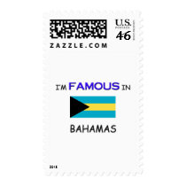 I'm Famous In BAHAMAS Postage Stamp