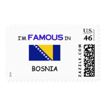 I'm Famous In BOSNIA postage
