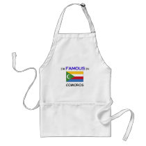 I'm Famous In COMOROS aprons by flagshirt I'm Famous In COMOROS aprons