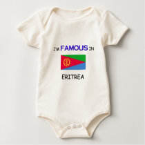 I'm Famous In ERITREA t-shirts