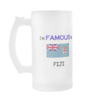 I'm Famous In FIJI mugs by flagshirt I'm Famous In FIJI mugs
