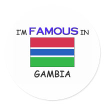 I'm Famous In GAMBIA Stickers