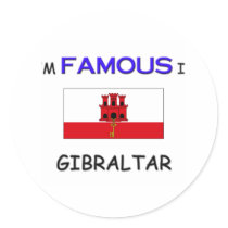 I'm Famous In GIBRALTAR stickers