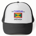 I'm Famous In GRENADA hats