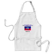 I'm Famous In HAITI aprons