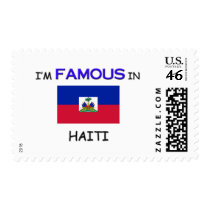 I'm Famous In HAITI postage by flagshirt I'm Famous In HAITI postage