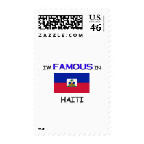 I'm Famous In HAITI postage by flagshirt I'm Famous In HAITI postage