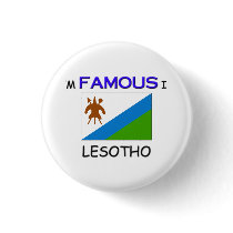 I'm Famous In LESOTHO buttons