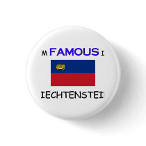 I'm Famous In LIECHTENSTEIN buttons