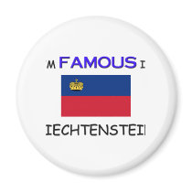 I'm Famous In LIECHTENSTEIN magnets