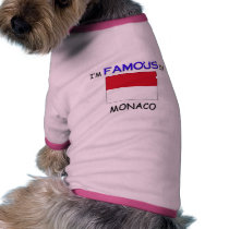 I'm Famous In MONACO Pet Tee