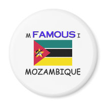 I'm Famous In MOZAMBIQUE magnets by flagshirt I'm Famous In MOZAMBIQUE magnets
