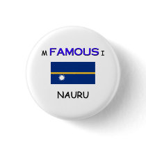 I'm Famous In NAURU buttons