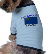 I'm Famous In NEVADA pet clothing
