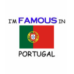 I'm Famous In PORTUGAL
