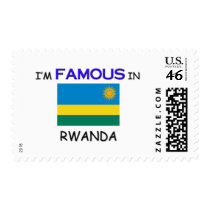 I'm Famous In RWANDA postage by flagshirt I'm Famous In RWANDA postage