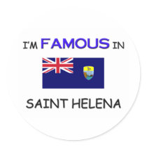 I'm Famous In SAINT HELENA stickers