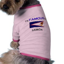 I'm Famous In SAMOA pet clothing