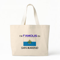 I'm Famous In SAN MARINO bags