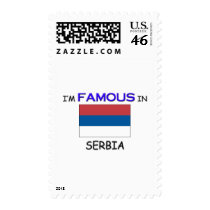 I'm Famous In SERBIA Postage Stamp