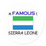 I'm Famous In SIERRA LEONE Stickers