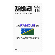 I'm Famous In SOLOMON ISLANDS postage by flagshirt I'm Famous In SOLOMON ISLANDS postage