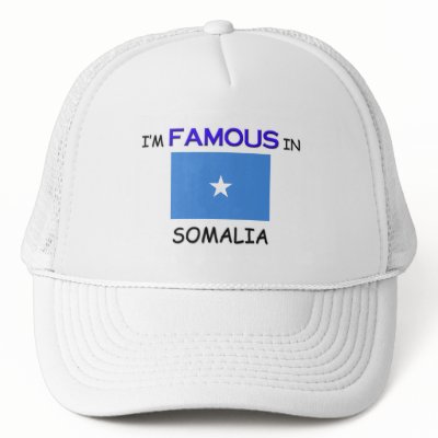 I'm Famous In SOMALIA Mesh Hat by flagshirt