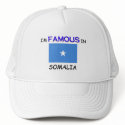 I'm Famous In SOMALIA hats by flagshirt I'm Famous In SOMALIA hats