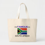 I'm Famous In SOUTH AFRICA Bag