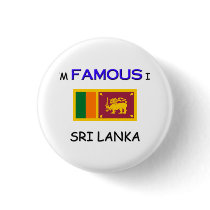 I'm Famous In SRI LANKA buttons