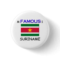 I'm Famous In SURINAME buttons