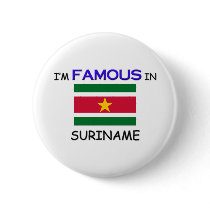 I'm Famous In SURINAME buttons