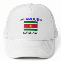 I'm Famous In SURINAME hats